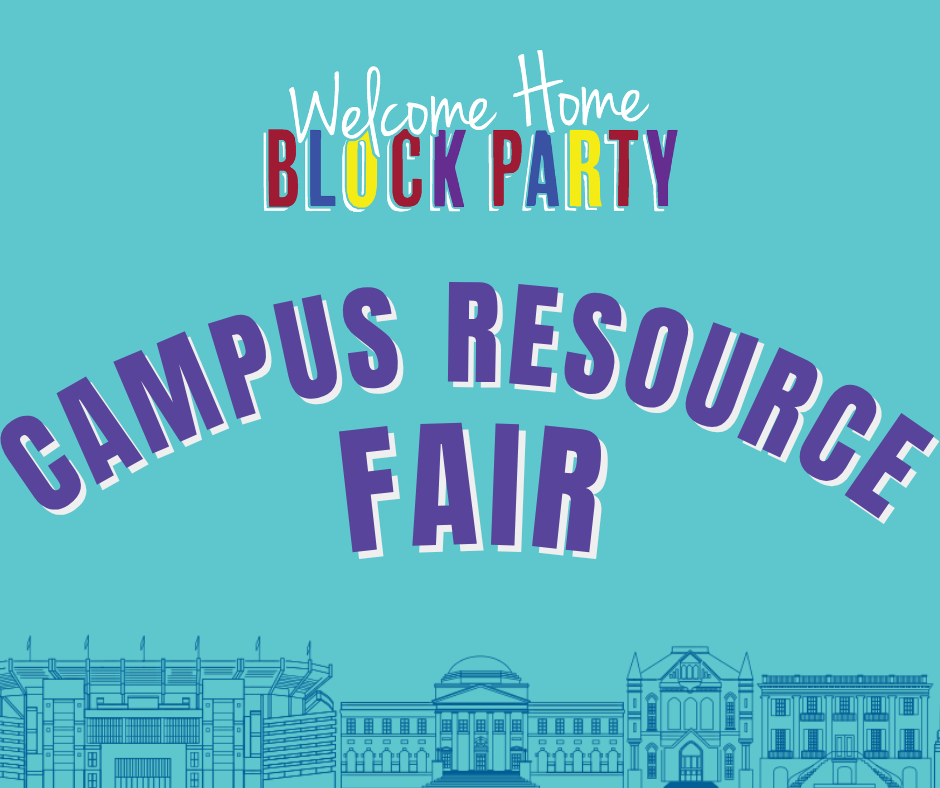Welcome Home Block Party Campus Resource Fair